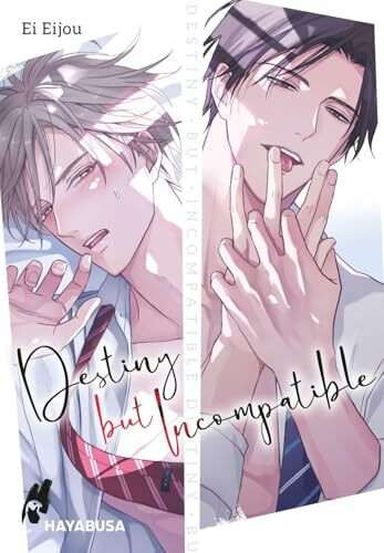 Destiny but Incompatible 1: Yaoi-Einzelband mit einer prickelnden Story in Zeiten der Dating-Apps - Mit exklusiver Sammelkarte in der 1. Auflage!