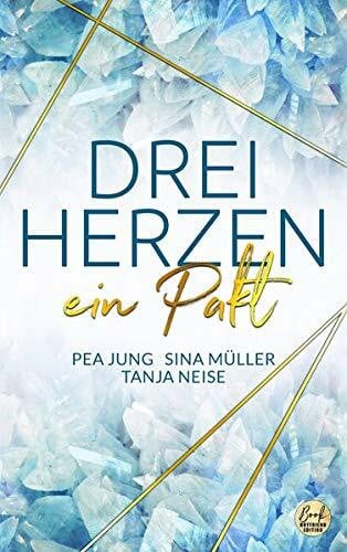 DREI HERZEN: ein Pakt