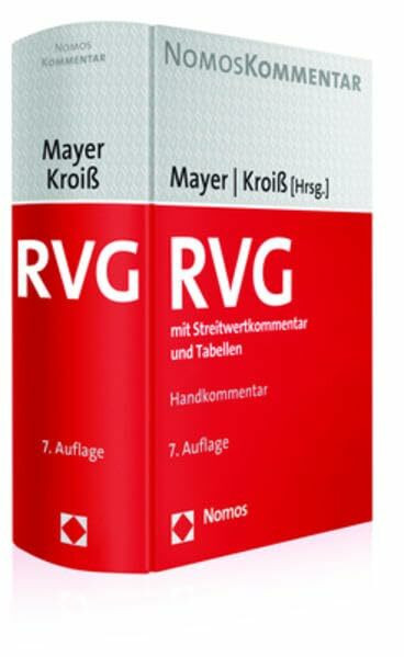 Rechtsanwaltsvergütungsgesetz: mit Streitwertkommentar und Tabellen