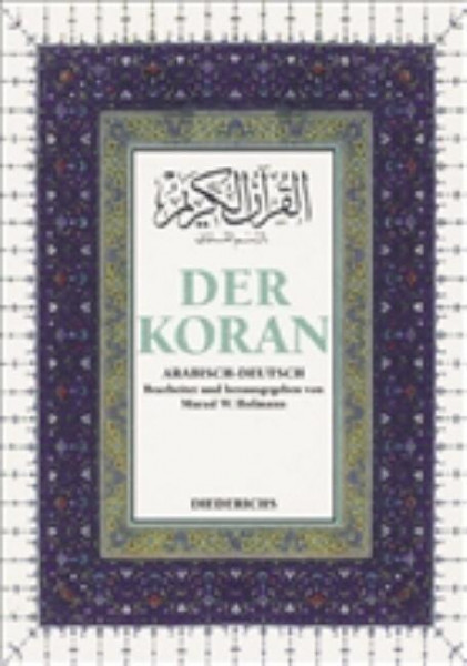 Der Koran. Arabisch - Deutsch