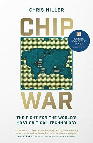 Simon & Schuster Uk Chip War, The Fight For The World's Most Critical Technology