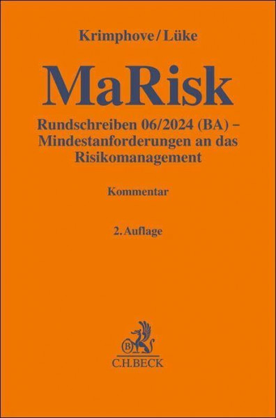 MaRisk: Rundschreiben 06/2024 (BA) - Mindestanforderungen an das Risikomanagement. Kommentar (Gelbe Erläuterungsbücher)