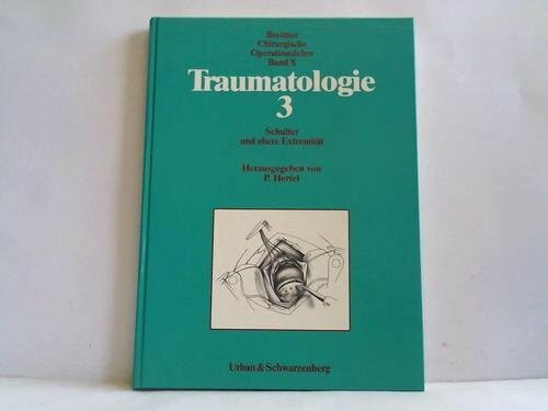 Traumatologie III