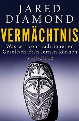 Vermächtnis: Was wir von traditionellen Gesellschaften lernen können
