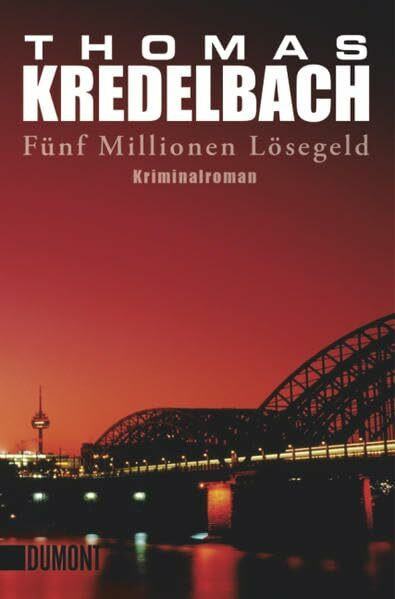 Fünf Millionen Lösegeld: Kriminalroman (Taschenbücher)