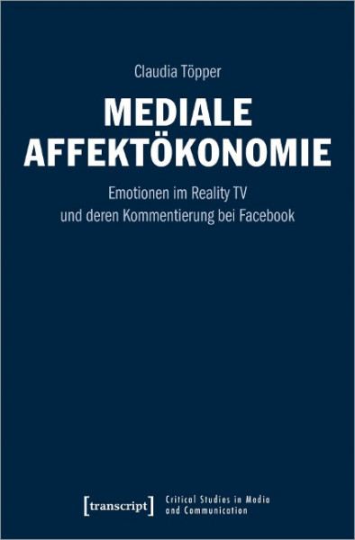 Mediale Affektökonomie
