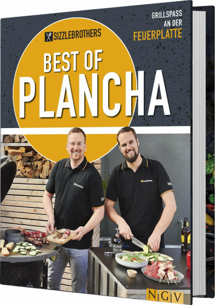 Sizzlebrothers - Best of Plancha: Grillspaß an der Feuerplatte