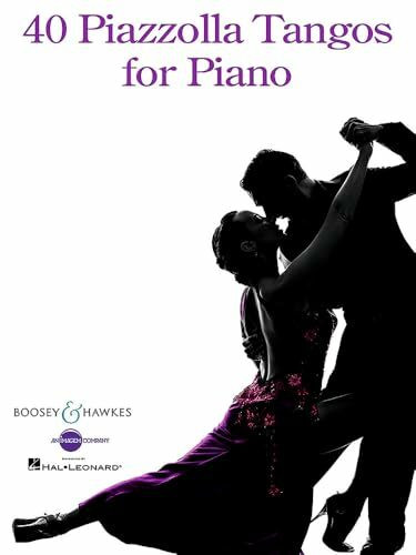 40 Piazzolla Tangos for Piano: Klavier.