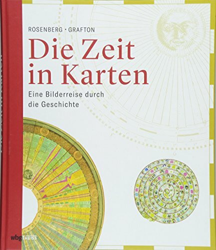 Die Zeit in Karten: Eine Bilderreise durch die Geschichte