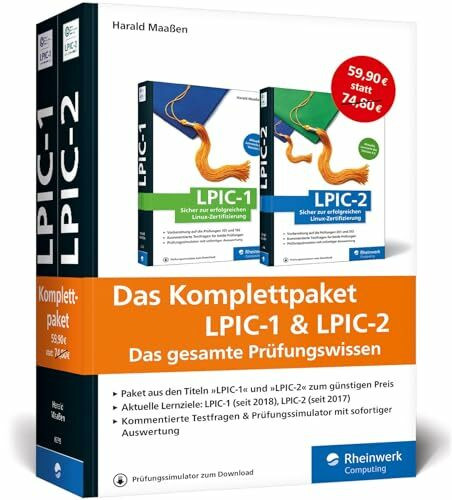 Das Komplettpaket LPIC-1 u. LPIC-2: Umfassendes Wissen und Übungen zu den aktuellen Prüfungszielen (Ausgabe 2018)