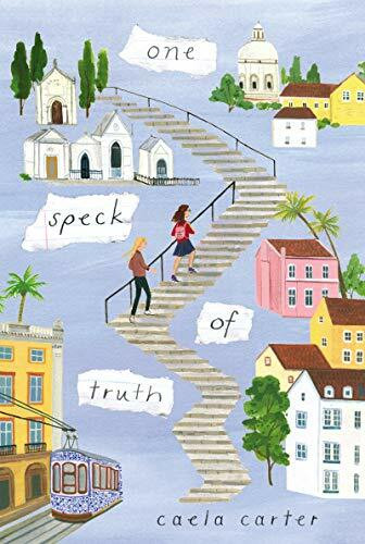 One Speck of Truth: A Middle Grade Story About Family Secrets and a Lost Father in Portugal for Kids (Ages 8-12)