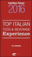 Top Italian Food & Beverage Experience