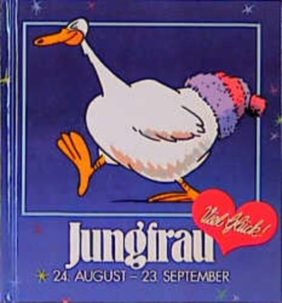 Viel Glück, Jungfrau: 24. August - 23. September (Viel-Spass-Bücher)