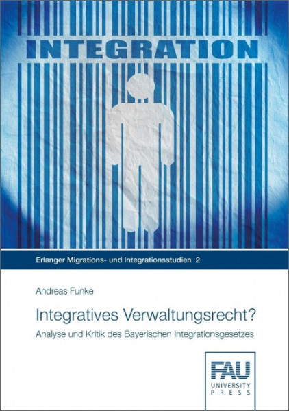 Integratives Verwaltungsrecht?