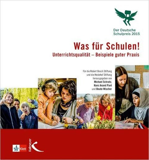 Was für Schulen! Der deutsche Schulpreis 2015