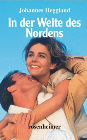 In der Weite des Nordens: Dtsch. v. Michaela Koch u. a.