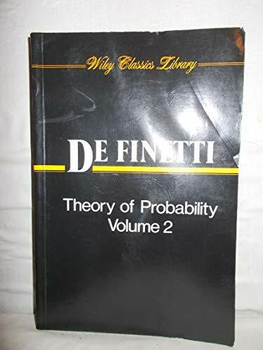 Theory of Probability: A Critical Introductory Treatment (Wiley Classics Library)