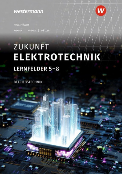 Zukunft Elektrotechnik Betriebstechnik LF 5-8 SB