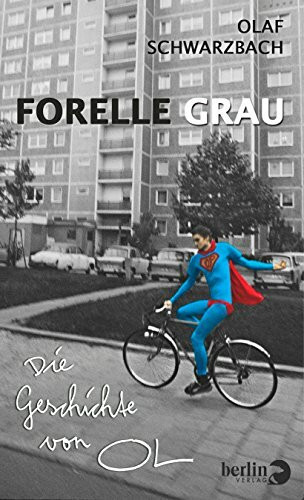 Forelle Grau: Die Geschichte von OL