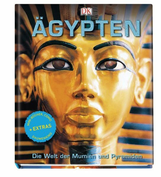 Ägypten: Die Welt der Mumien und Pyramiden
