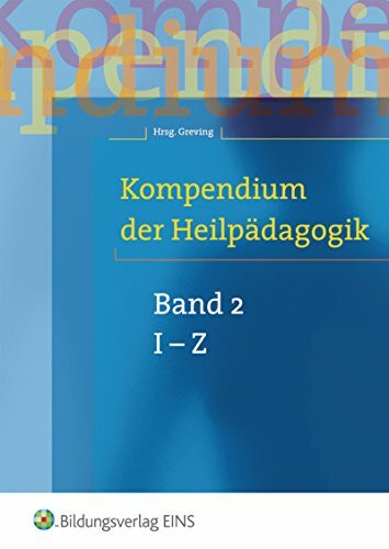 Kompendium der Heilpädagogik - Band 2. Lehr-/Fachbuch (Lernmaterialien)