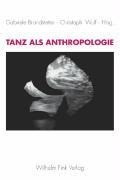 Tanz als Anthropologie